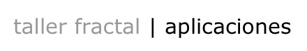 taller fractal | aplicaciones